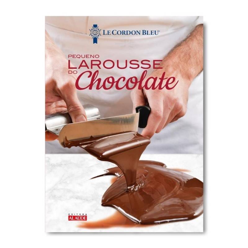 Livro Larousse do Chocolate Le Petit Alaude Editorial Ltda - Filial - imagem 1