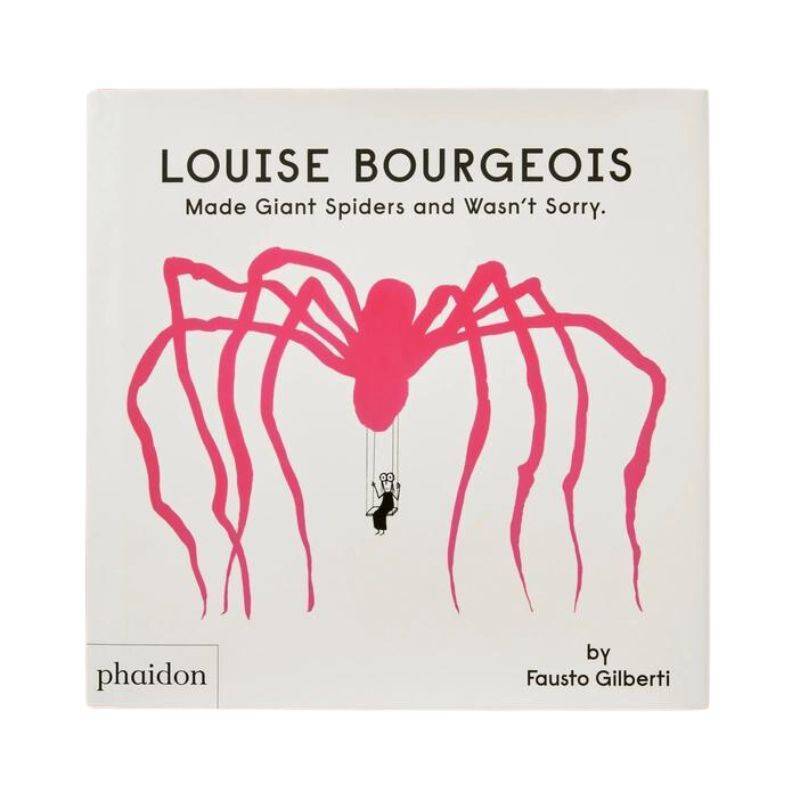 Livro Louise Bourgeois Made Giant Spiders And Wasn t Sorry Phaidon Press - imagem 1