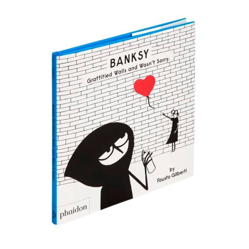 Livro Banksy Graffitied Walls And Wasn t Sorry Phaidon Press - imagem 2