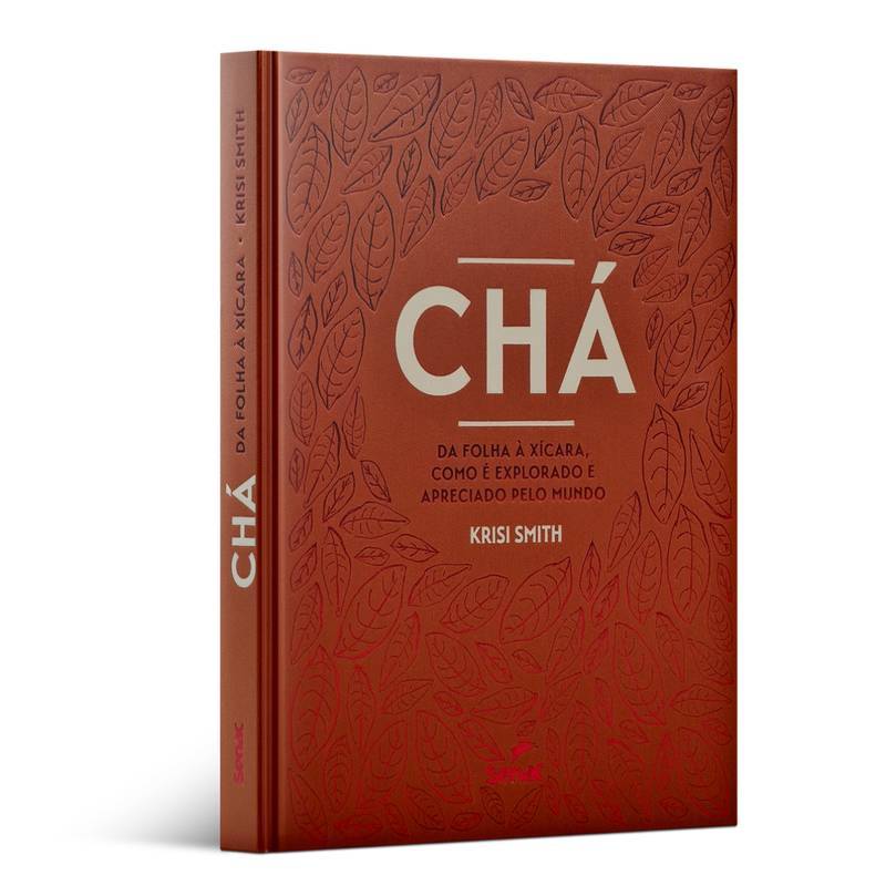 Livro Cha: da Sua Folha Ate a Xicara  Como e Explorado e Apreciado Pelo Mundo Servico Nacional de Aprendizag - imagem 1