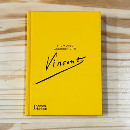 Livro The World According To Vincent Van Gogh: 7 Thames & Hudson