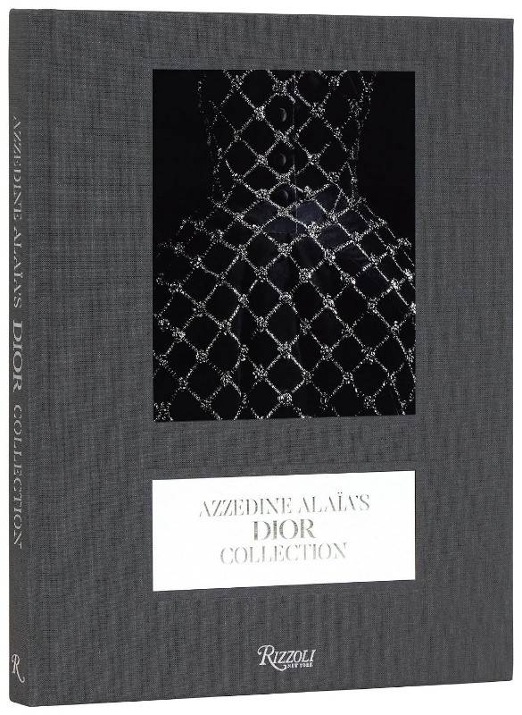 Capa do livro Azzedine Alaïa's Dior Collection, publicado pela Rizzoli