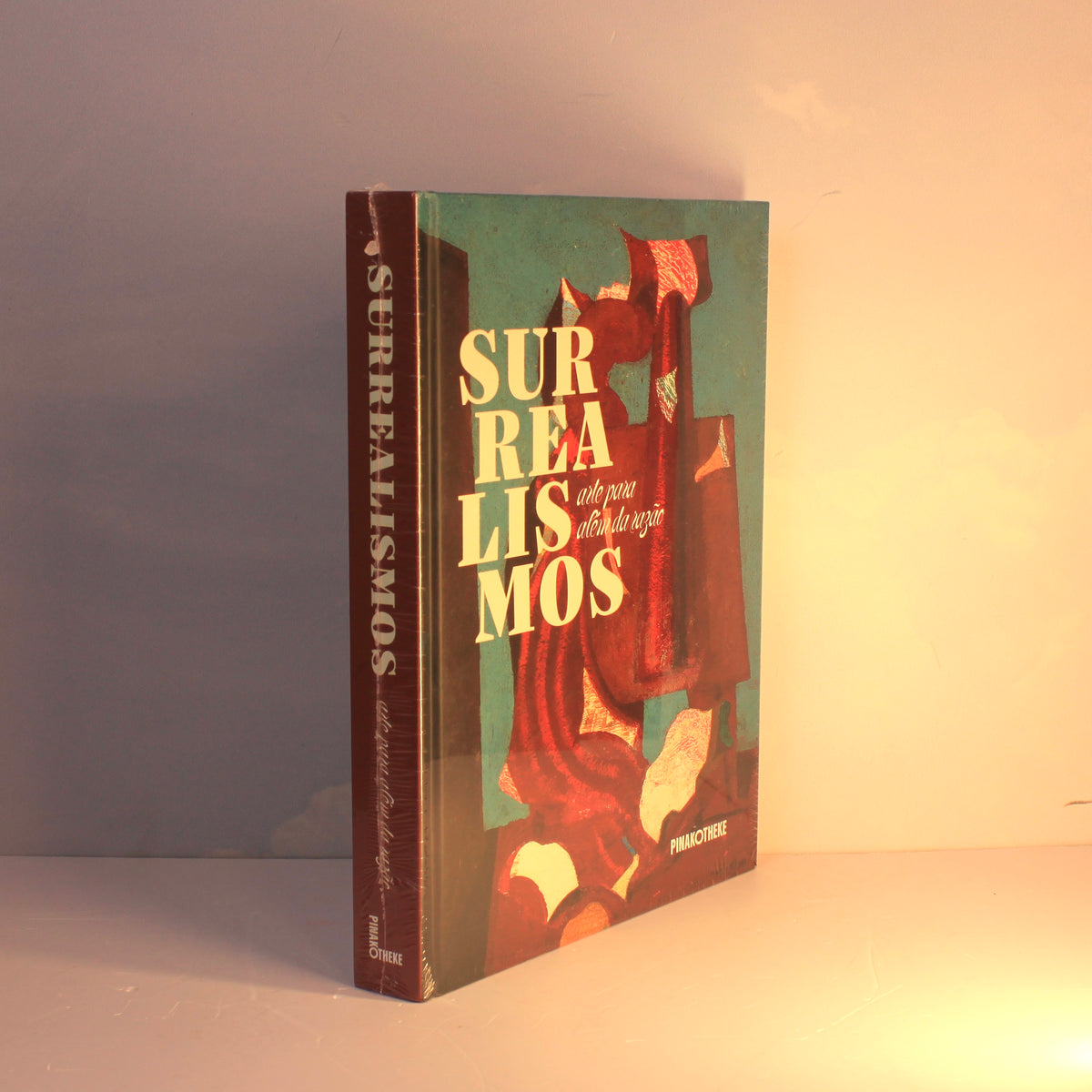 Livro Surrealismos: Arte para Alem da Razao Pinakotheke