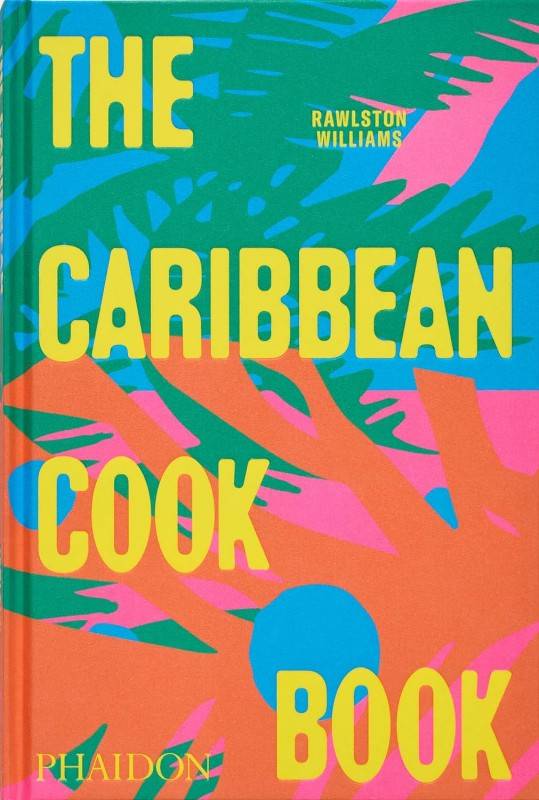 Livro The Caribbean Cookbook Phaidon Press - imagem 1