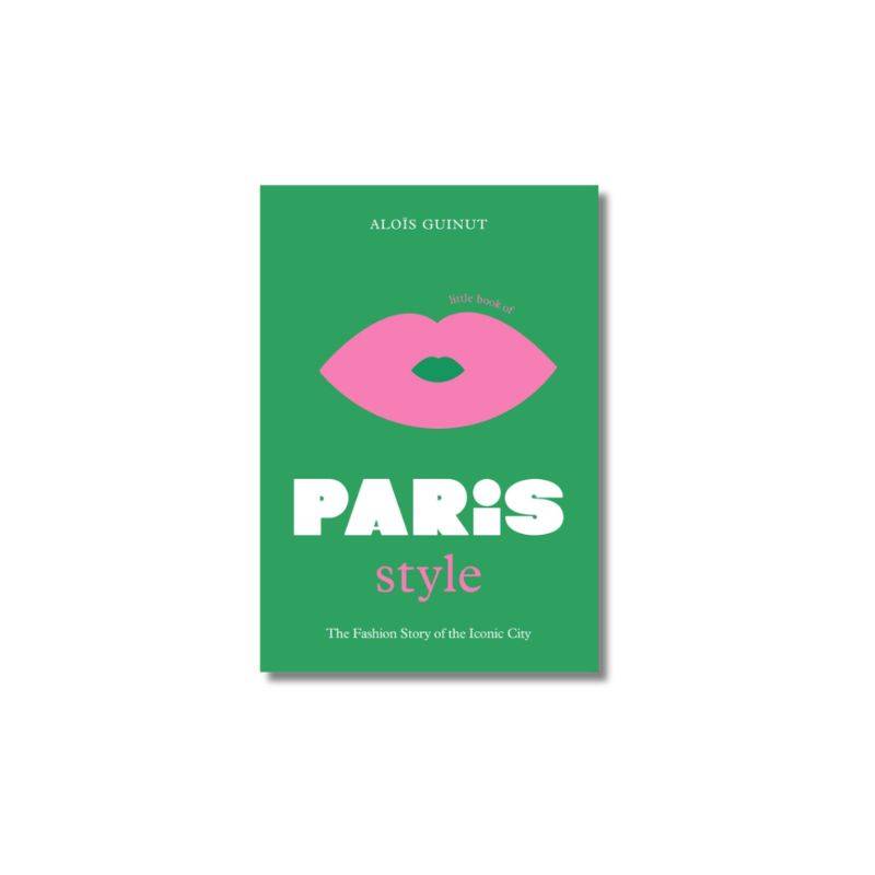 Livro The Little Book Of Paris Style Hachette Book Group - Usa - imagem 1