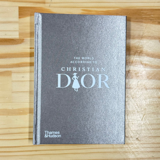 Livro The World According To Christian Dior Thames & Hudson
