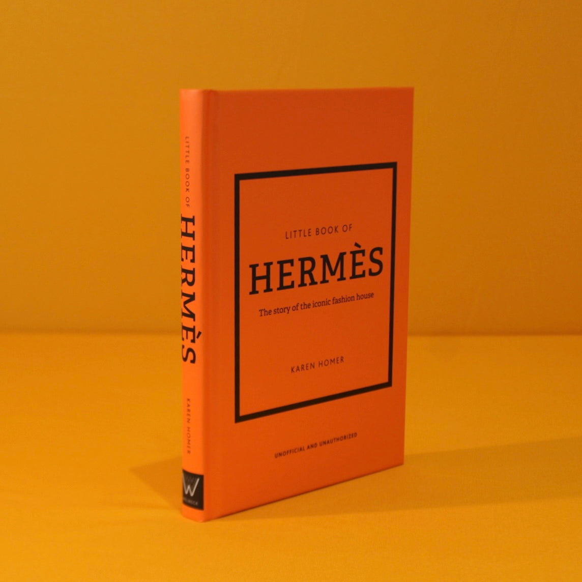 Livro Little Book of Hermès: A História da Maison do Luxo Supremo (Capa Dura Laranja) - Modern Mood