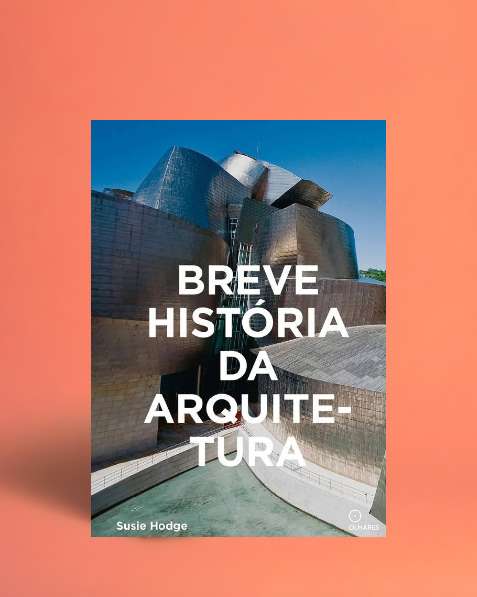 Capa do Livro Breve História da Arquitetura da Editora Olhares na Modern Mood