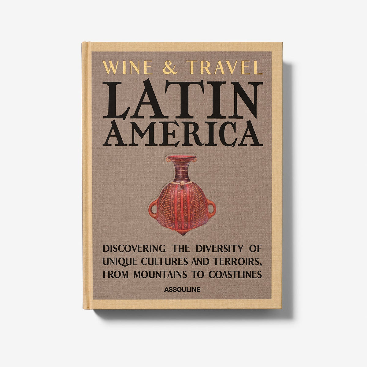 Livro Wine & Travel Latin America Assouline