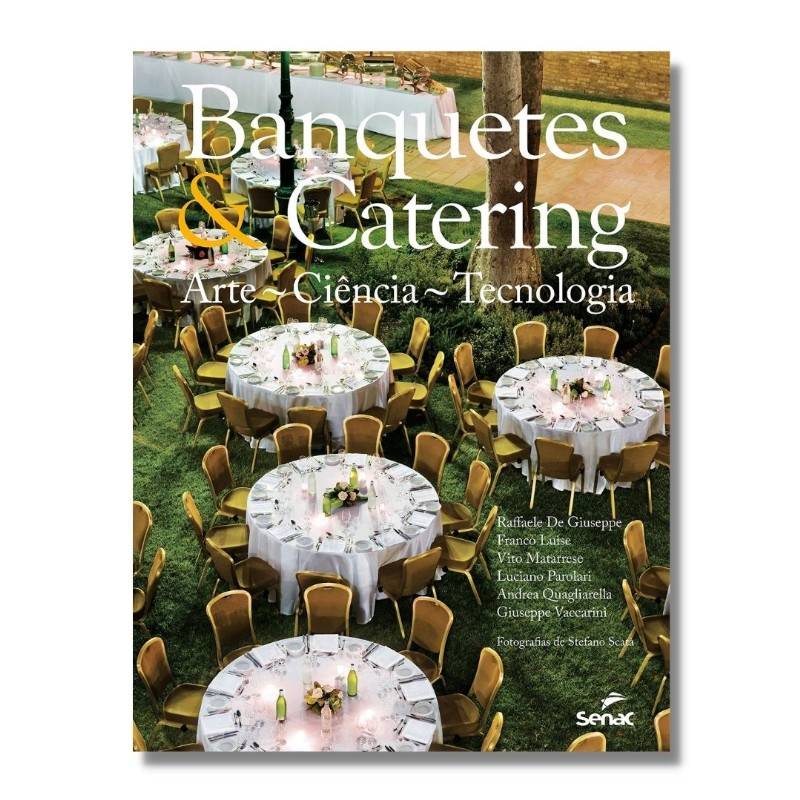 Capa do livro Banquetes e Catering: Arte, Ciência e Tecnologia, Senac São Paulo