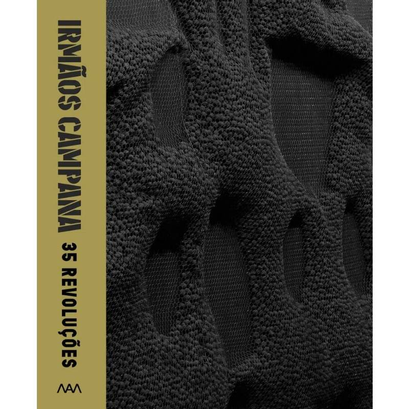 Livro Irmaos Campana 35 Revolucoes Campana Design com Art Artesan - imagem 1