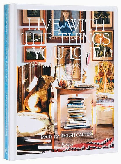 Livro Live With The Things You Love Rizzoli