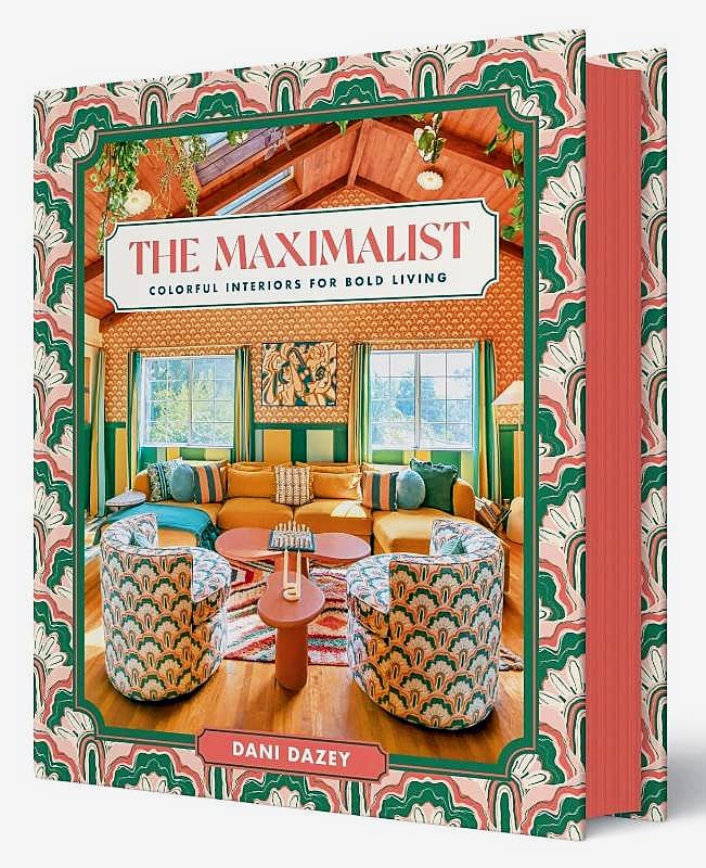 Livro The Maximalist: Colorful Interiors For Bold Living Abrams Books - Modern Mood