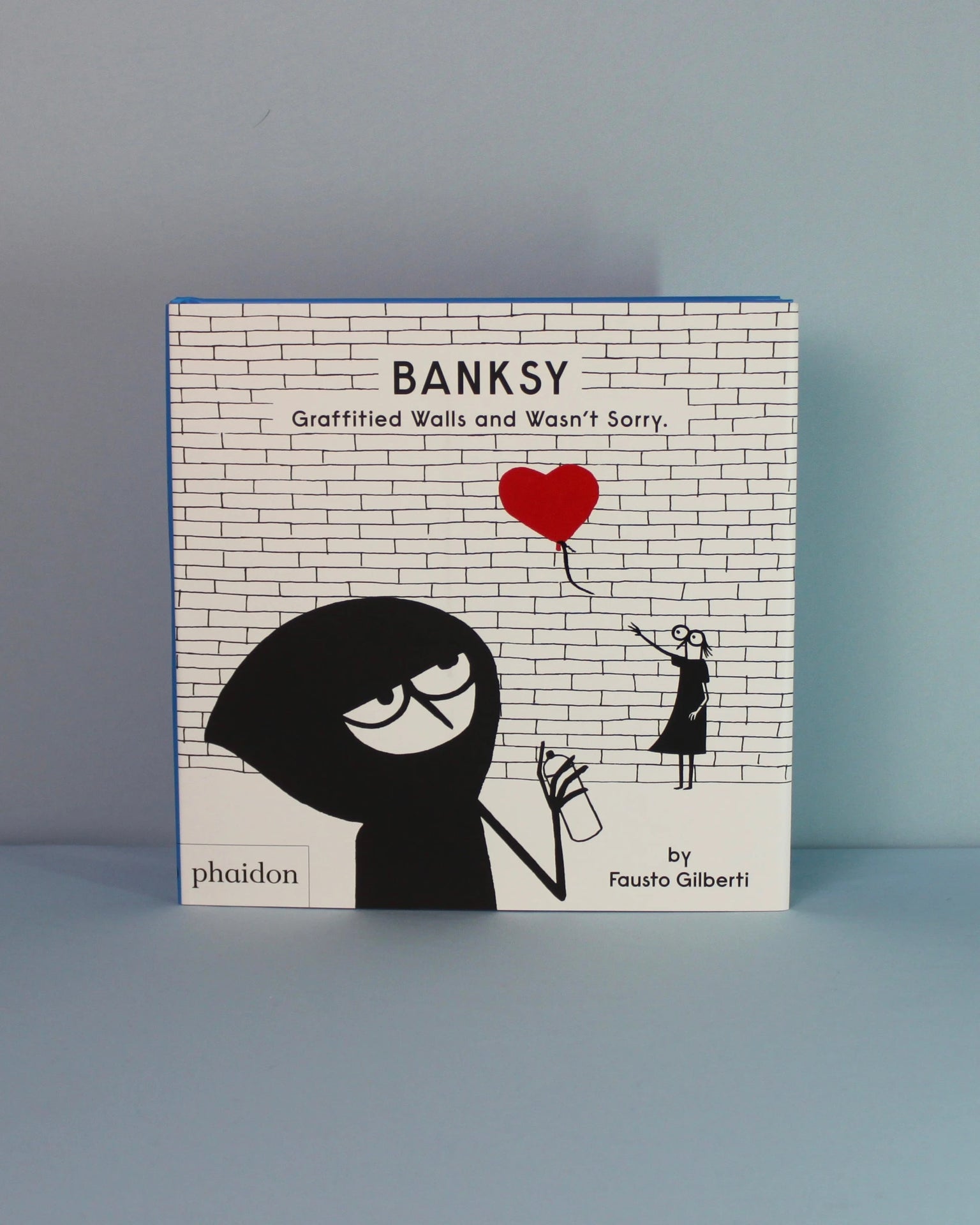 Livro Banksy Graffitied Walls And Wasn't Sorry da Phaidon Press em capa dura para decoração e coleção [WEBP]